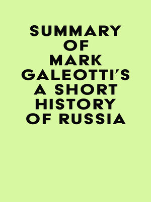 cover image of Summary of Mark Galeotti's a Short History of Russia